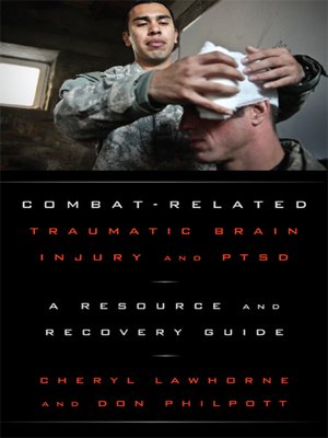 cover image of Combat-Related Traumatic Brain Injury and PTSD